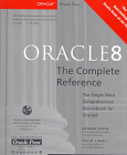 Oracle8: The Complete Reference